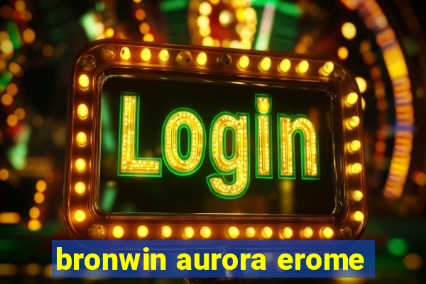 bronwin aurora erome